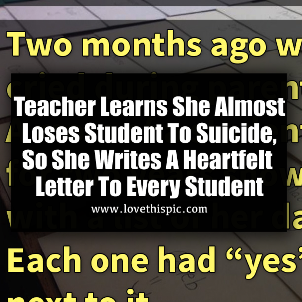Teacher Learns She Almost Loses Student To Suicide, So She Writes A Heartfelt Letter To Every Student