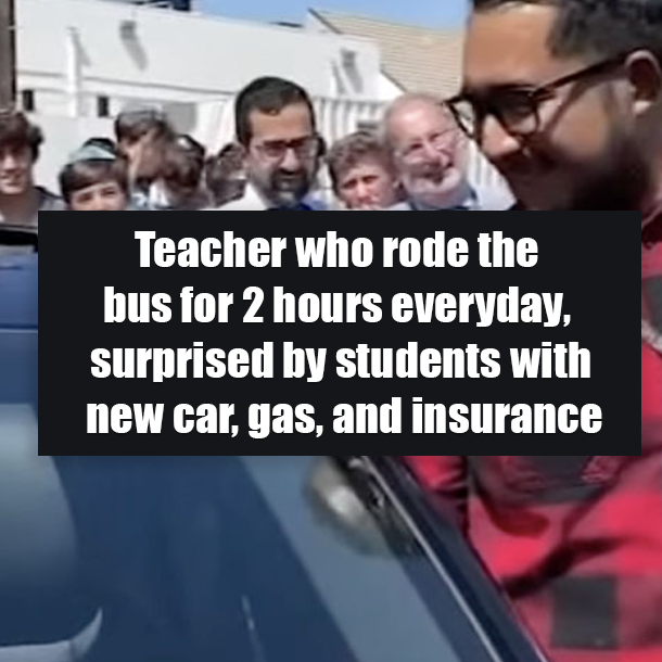 Teacher who rode the bus for 2 hours everyday, surprised by students with new car, gas, and insurance