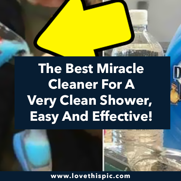 The Best Miracle Cleaner For A Very Clean Shower, Easy And Effective!