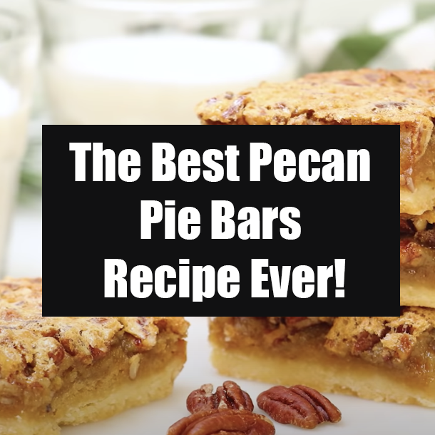 The Best Pecan Pie Bars Recipe Ever!