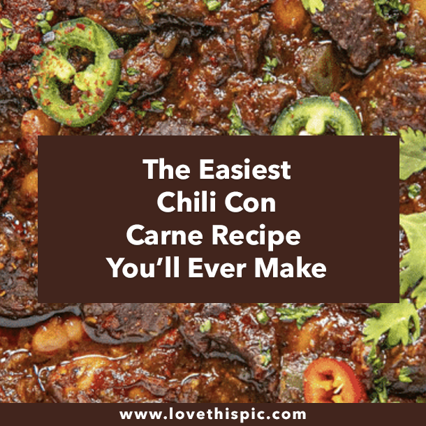 The Easiest Chili Con Carne Recipe You’ll Ever Make