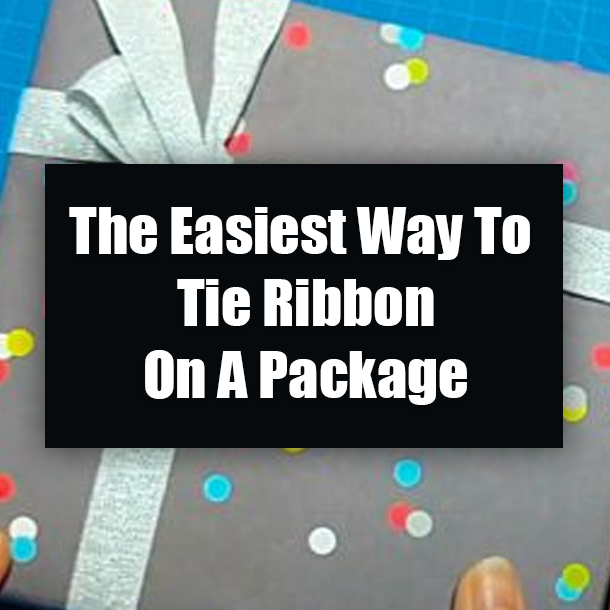 The Easiest Way To Tie Ribbon On A Package