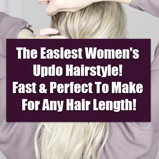 The Easiest Women's Updo Hairstyle! Fast & Perfect To Make For Any Hair Length!