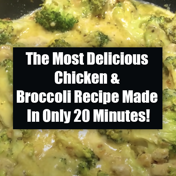 The Most Delicious Chicken & Broccoli Recipe Made In Only 20 Minutes!