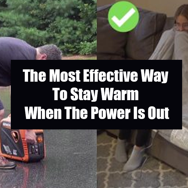 The Most Effective Way To Stay Warm When The Power Is Out