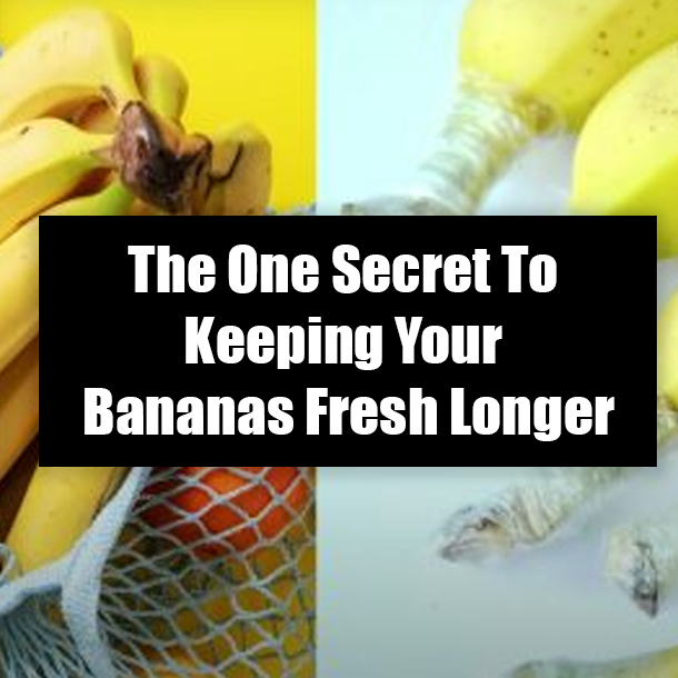 The One Secret To Keeping Your Bananas Fresh Longer