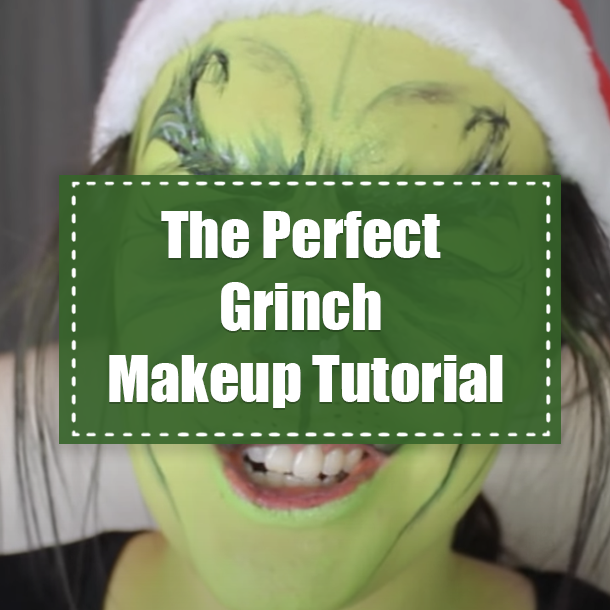 The Perfect Grinch Makeup Tutorial