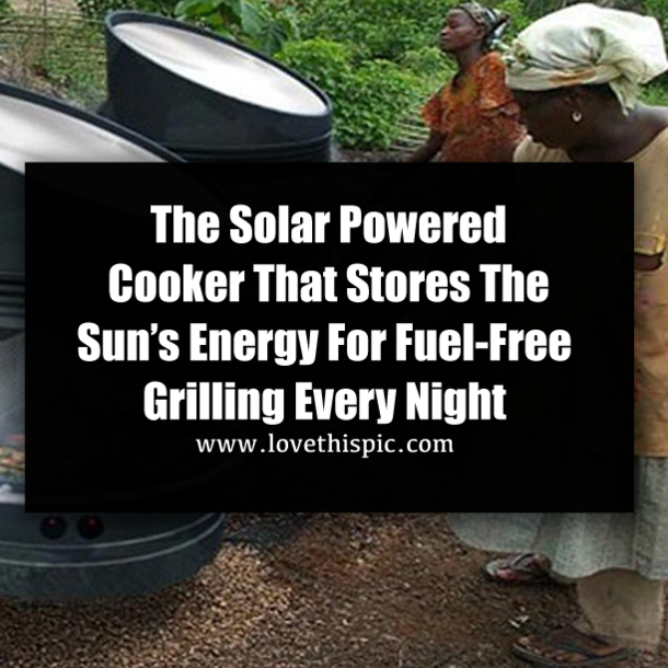 The Solar Powered Cooker That Stores The Sun’s Energy For Fuel-Free Grilling Every Night