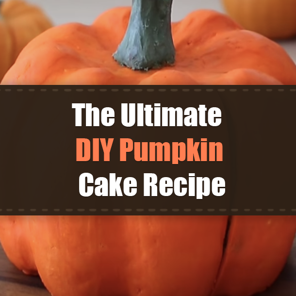 The Ultimate DIY Pumpkin Cake Recipe