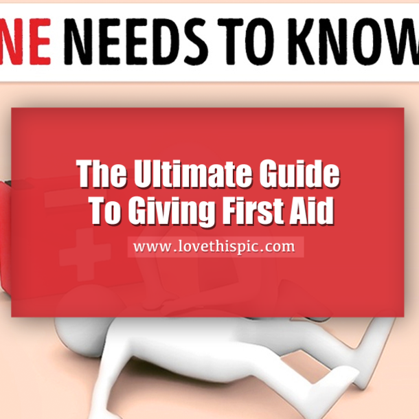 The Ultimate Guide To Giving First Aid