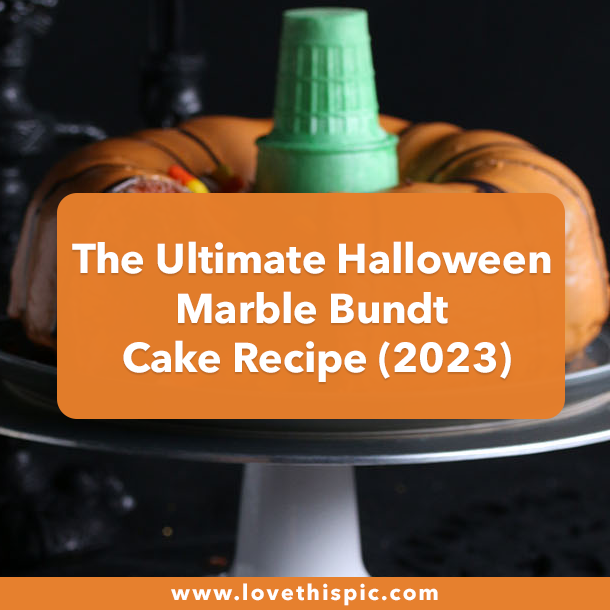 The Ultimate Halloween Marble Bundt Cake Recipe (2023)
