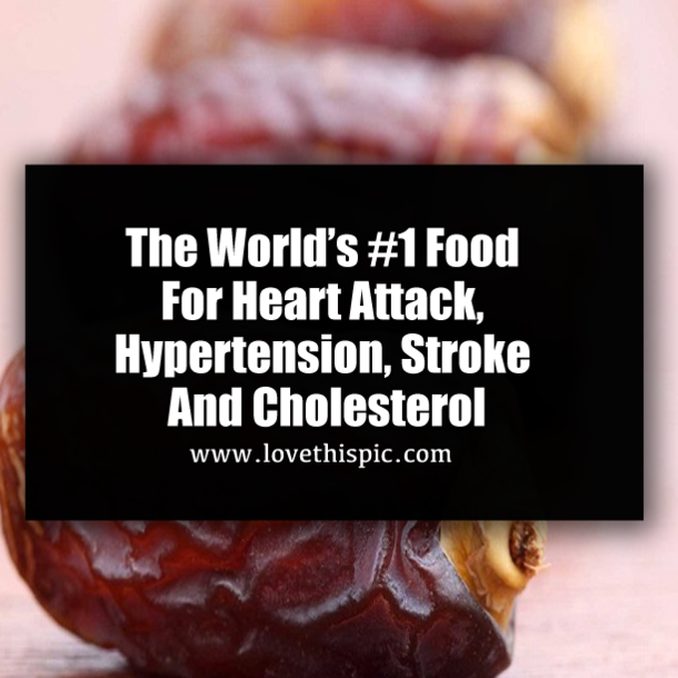 The World’s #1 Food For Heart Attack, Hypertension, Stroke And Cholesterol