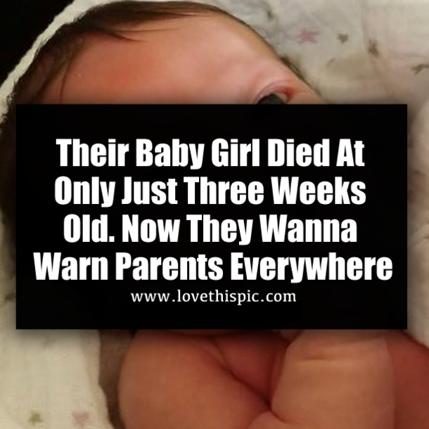 Their Baby Girl Died At Only Just Three Weeks Old. Now They Wanna Warn Parents Everywhere