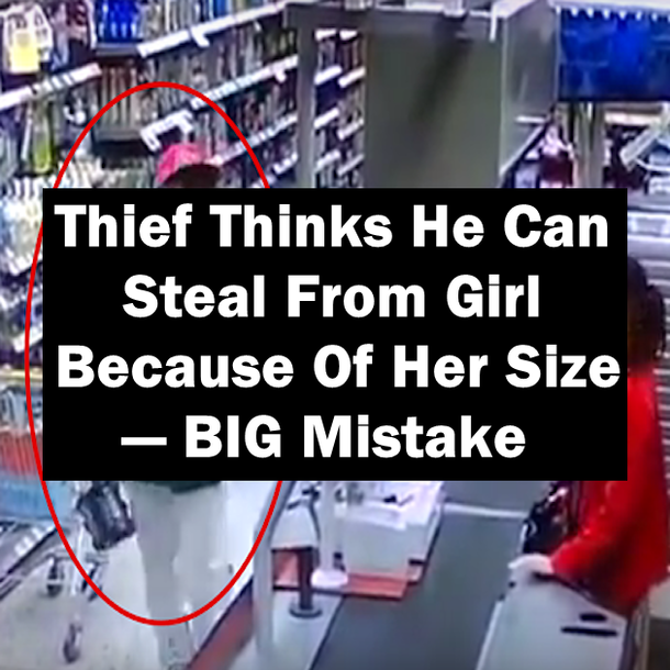 Thief Thinks He Can Steal From This Girl Because Of Her Size — BIG Mistake