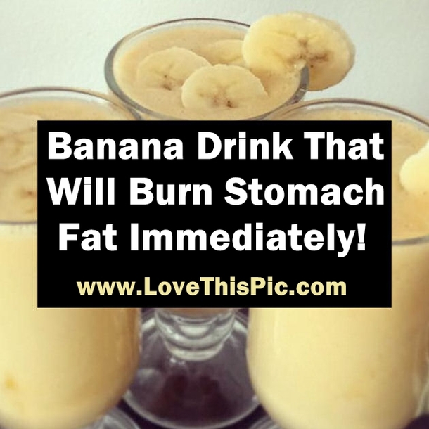 This Delicious Banana Drink Will Burn Stomach Fat Immediately!