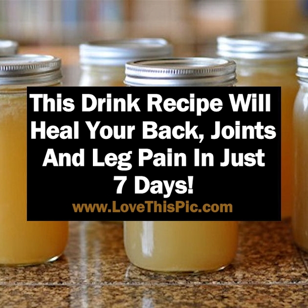 This Drink Recipe Will Heal Your Back, Joints And Leg Pain In Only 7 Days!