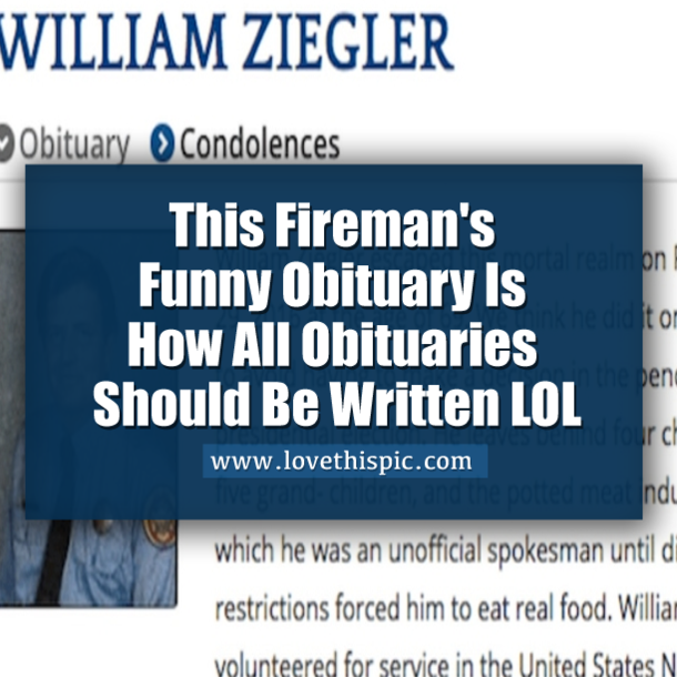 This Fireman's Funny Obituary Is How All Obituaries Should Be Written
