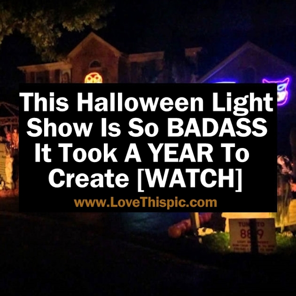 This Halloween Light Show Is So BADASS It Took A YEAR To Create [WATCH]