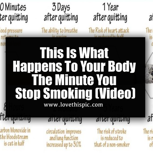 This Is What Happens To Your Body The Minute You Stop Smoking (Video)