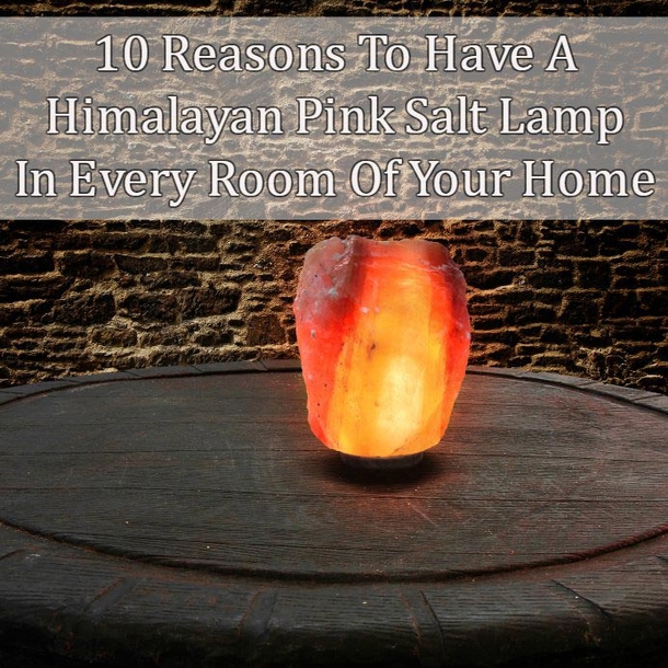 This Is What Happens To Your Lungs, Brain And Mood When You Get A Himalayan Salt Lamp - picture 3