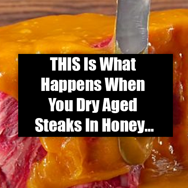 THIS Is What Happens When You Dry Aged Steaks In Honey...