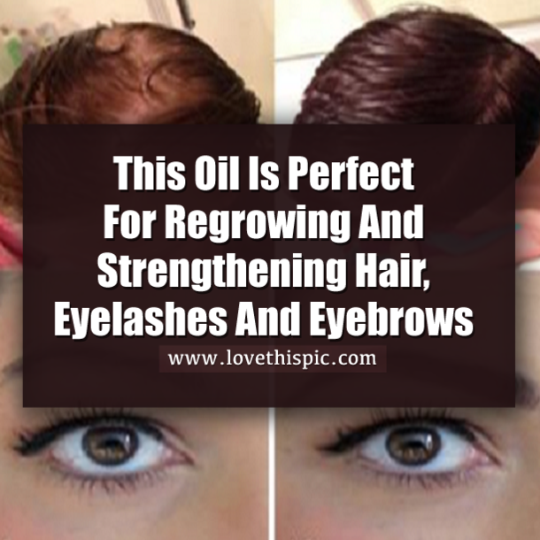 This Oil Is Perfect For Regrowing And Strengthening Hair, Eyelashes And Eyebrows