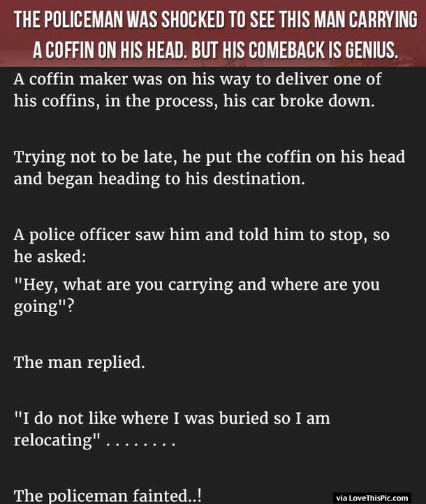 This Policeman Was Shocked To See This Man Carrying A Coffin On His Head But His Comeback Is Genius