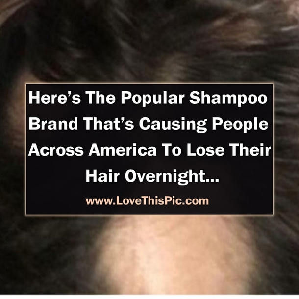This Popular Shampoo Brand Is Causing People Across America To Lose Their Hair Overnight...
