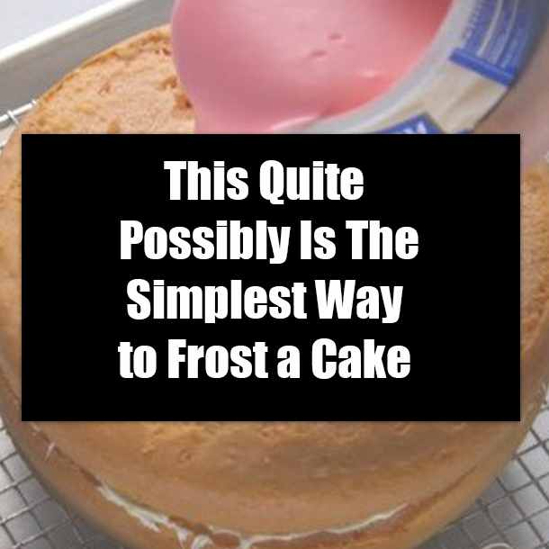 This Quite Possibly Is The Simplest Way to Frost a Cake