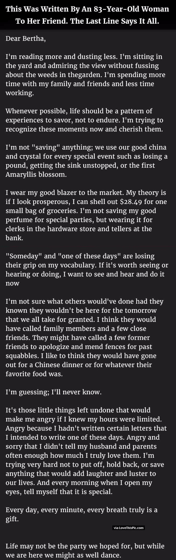 This Was Written By An 83-Year-Old Woman To Her Friend. The Last Line Says It All.
