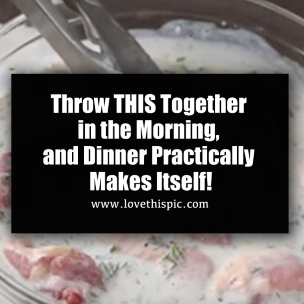 Throw THIS Together in the Morning, and Dinner Practically Makes Itself!