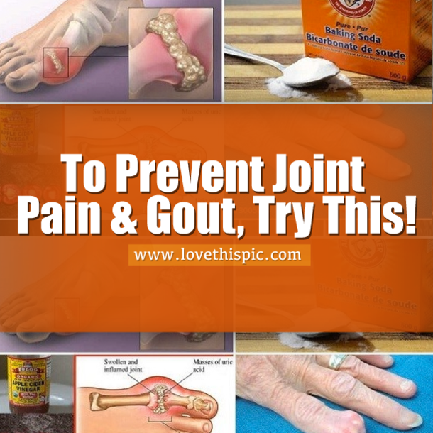 To Prevent Joint Pain & Gout, Try This!