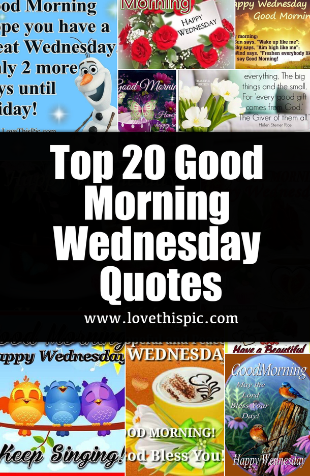 Top 20 Good Morning Wednesday Quotes - picture 23