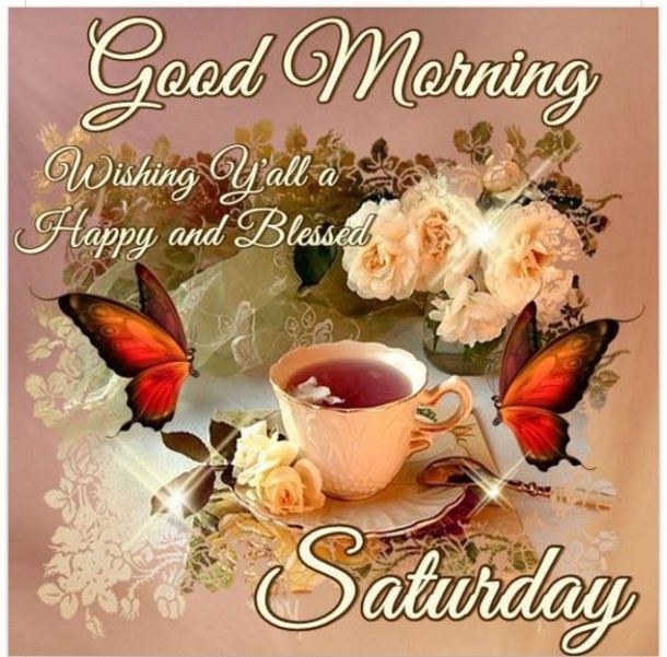 Top Good Morning Saturday Quotes Of The Day - picture 7