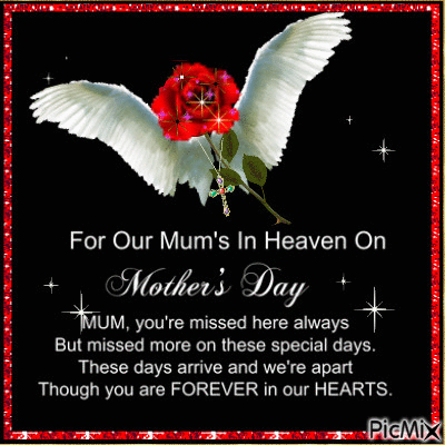 Touching Mother's Day Gifs to Honor Moms Who Have Passed Away - picture 2
