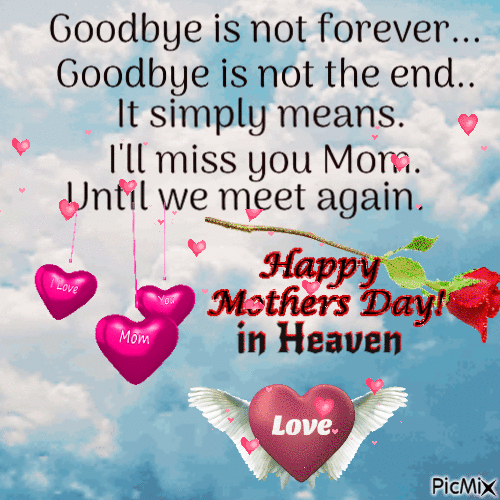 Touching Mother's Day Gifs to Honor Moms Who Have Passed Away - picture 3