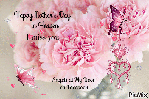 Touching Mother's Day Gifs to Honor Moms Who Have Passed Away - picture 5