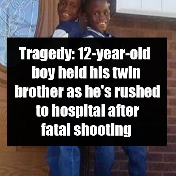 Tragedy: 12-year-old boy held his twin brother as he's rushed to hospital after fatal shooting