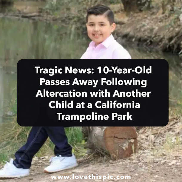 Tragic News: 10-Year-Old Passes Away Following Altercation with Another Child at a California Trampoline Park