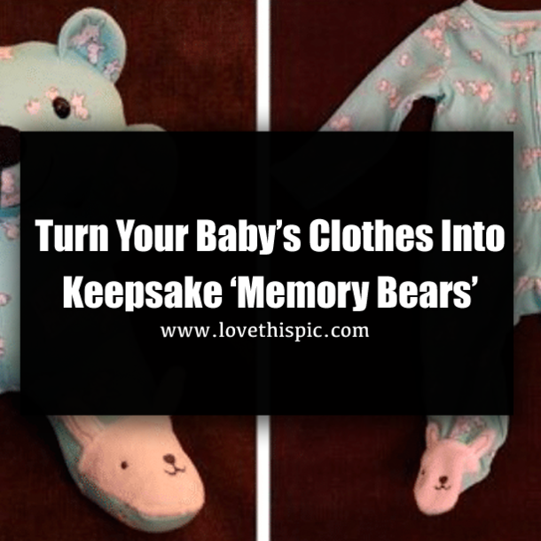 Turn Your Baby’s Clothes Into Keepsake ‘Memory Bears’