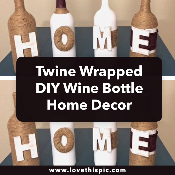 Twine Wrapped DIY Wine Bottle Home Decor