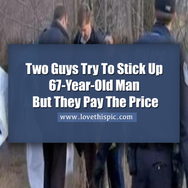 Two Guys Try To Stick Up 67-Year-Old Man But Pay The Price