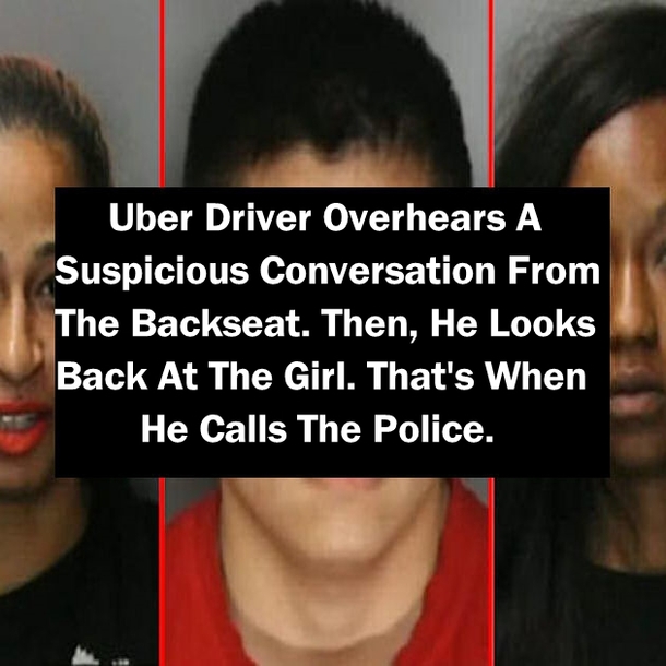 Uber Driver Overhears A Suspicious Conversation From The Backseat. Then, He Looks Back At The Girl. That's When He Calls The Police.