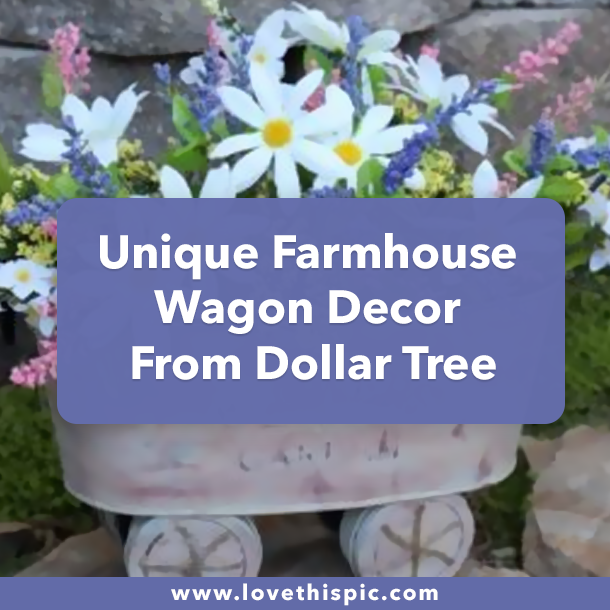 Unique Farmhouse Wagon Decor From Dollar Tree