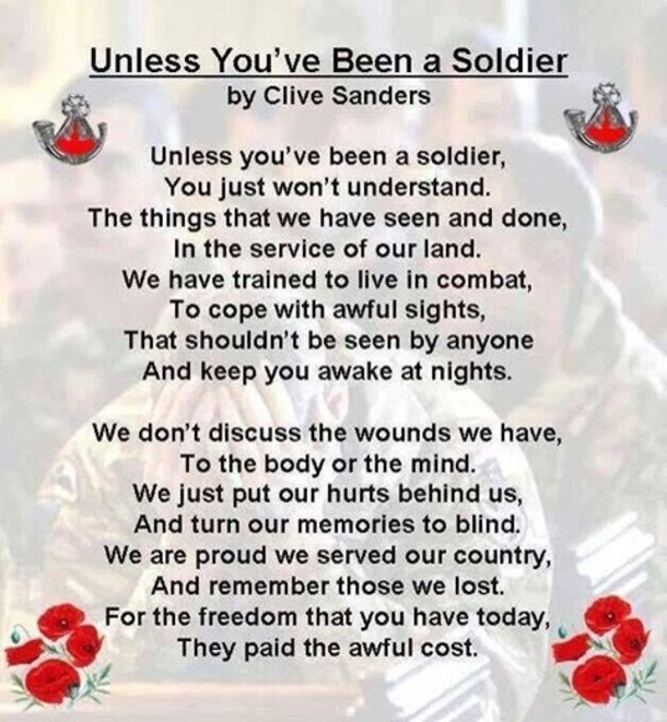 Unless You've Been A Soldier...