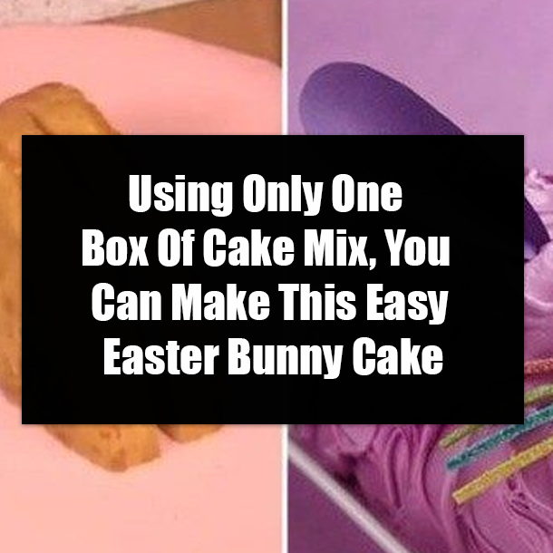 Using Only One Box Of Cake Mix, You Can Make This Easy Easter Bunny Cake