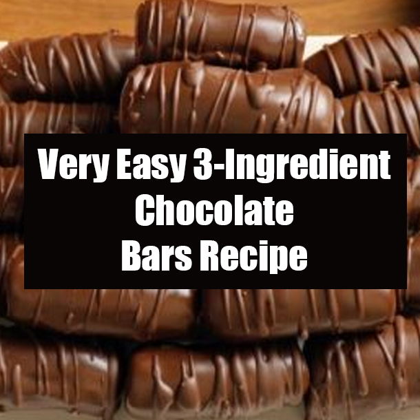 Very Easy 3-Ingredient Chocolate Bars Recipe