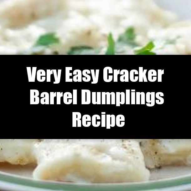 Very Easy Cracker Barrel Dumplings Recipe