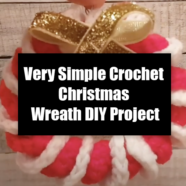 Very Simple Crochet Christmas Wreath DIY Project