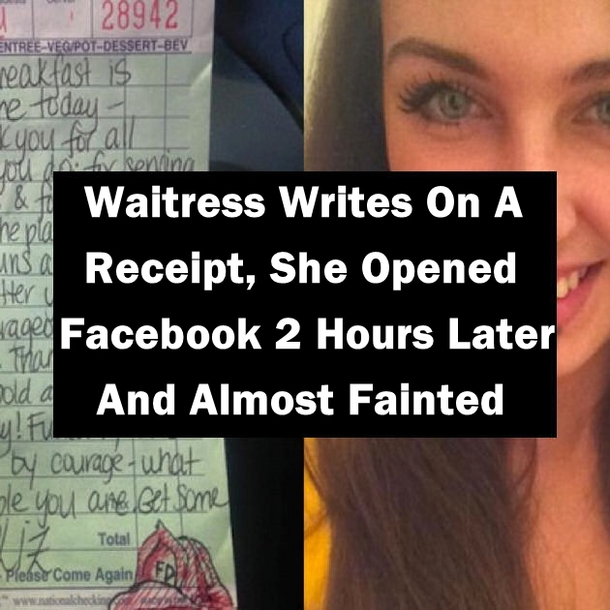 Waitress Writes On A Receipt, She Opened Facebook 2 Hours Later And Almost Fainted